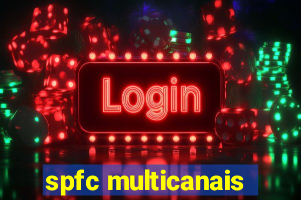 spfc multicanais